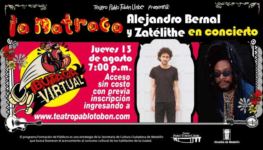 Concierto #LaMatraca Alejandro Bernal y Zatélithe