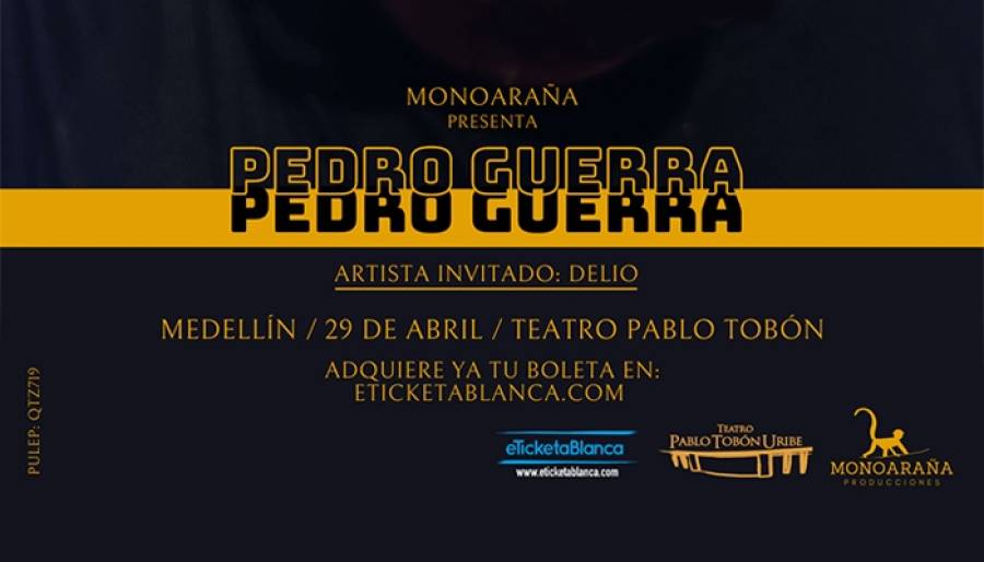 Pedro Guerra en Medellín - 2022