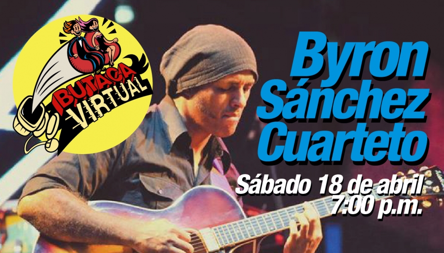 #ButacaVirtual - Byron Sánchez Cuarteto showcase Circulart 2018