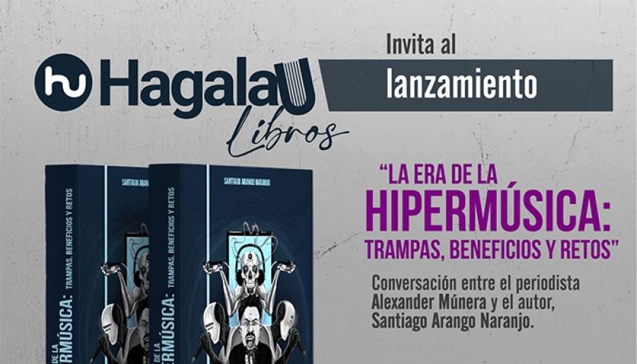 Lanzamiento del libro - La Era de la Hipermúsica: trampas, beneficios y retos.