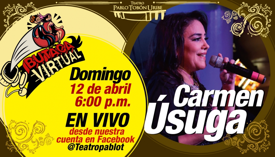 #ButacaVirtual - Carmen Úsuga en vivo