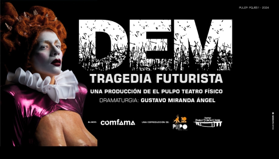 DEM: Tragedia Futurista