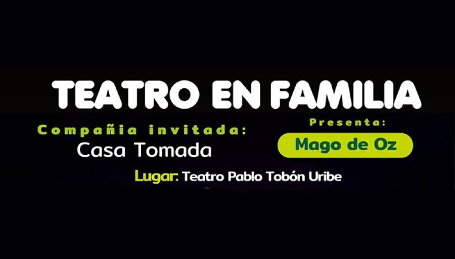 Mago de Oz - Teatro en Familia