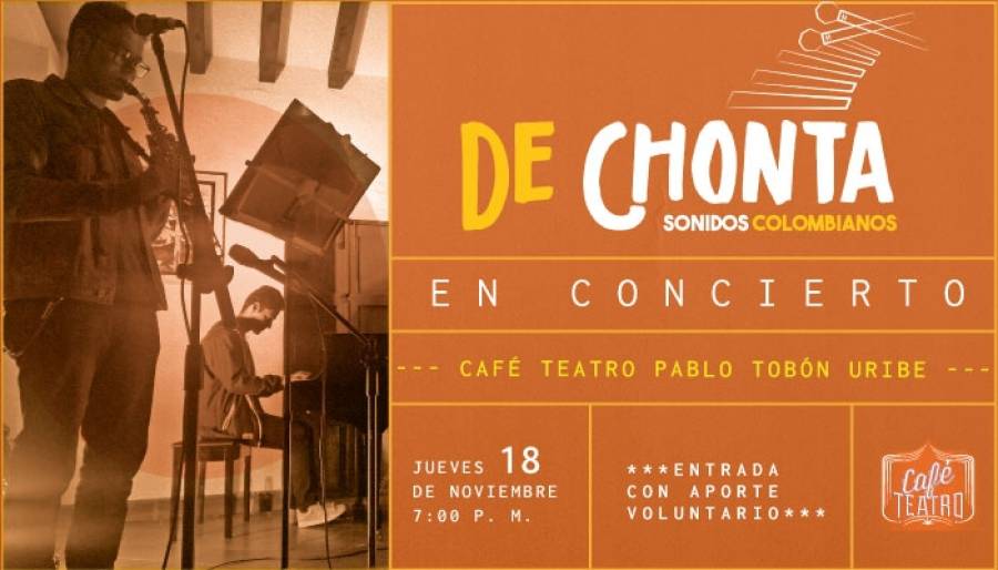 De Chonta - Concierto