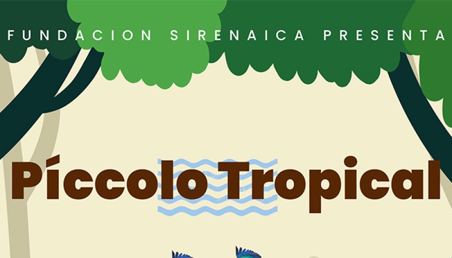 Píccolo Tropical - Fundación Sirenaica